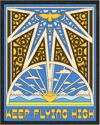 KEEP FLYING HIGH POSTER