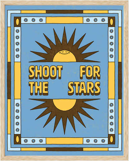 SHOOT FOR THE STARS POSTER
