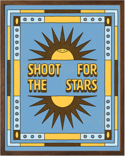 SHOOT FOR THE STARS POSTER