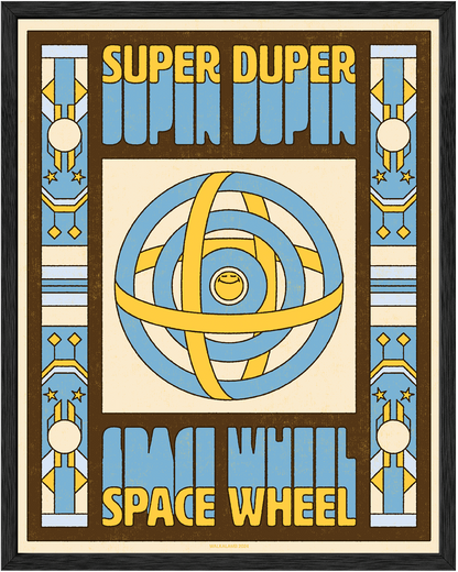 SUPER DUPER SPACE WHEEL POSTER