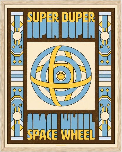 SUPER DUPER SPACE WHEEL POSTER